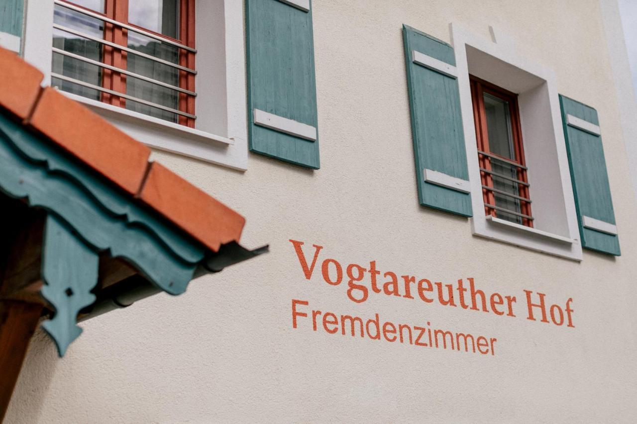Hotel Vogtareuther-Hof Exterior foto